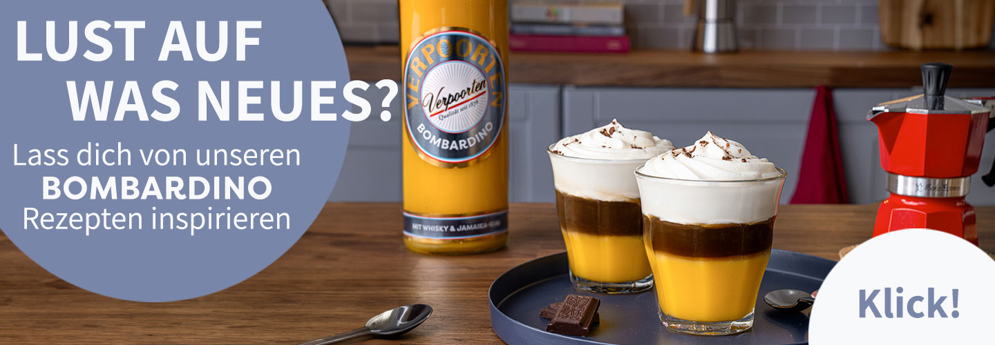 VERPOORTEN Bombardino - Lust auf was neues?